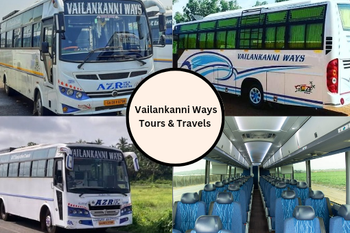 Vailankanni Ways Tours And Travels